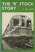 The 'R' Stock Story  by CONNOR, Piers 